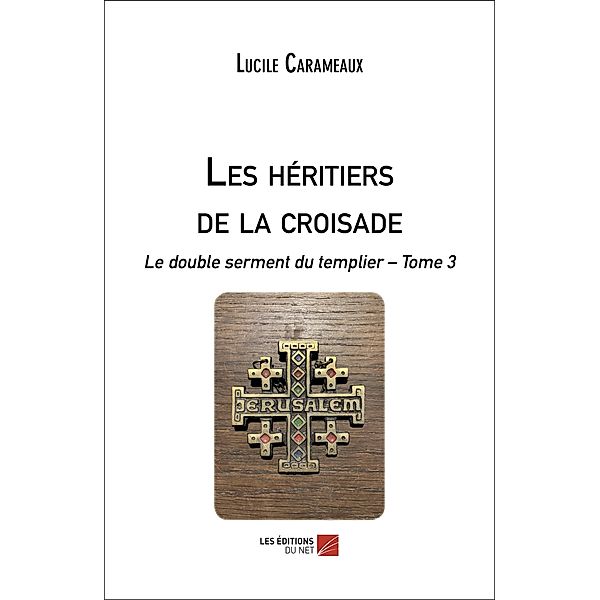 Les héritiers de la croisade, Carameaux Lucile Carameaux