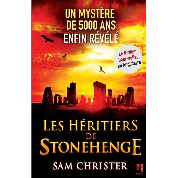 Les héritiers de Stonehenge, Sam Christer