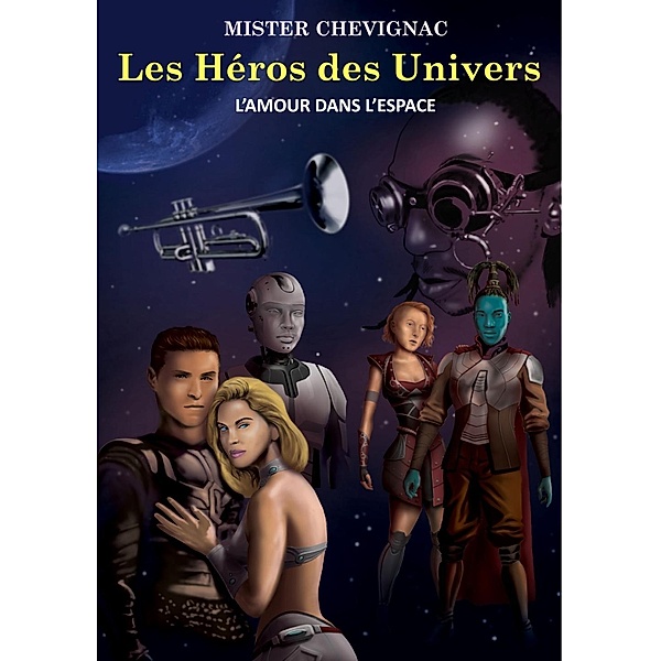 Les héros des univers, Cedric Chevignac