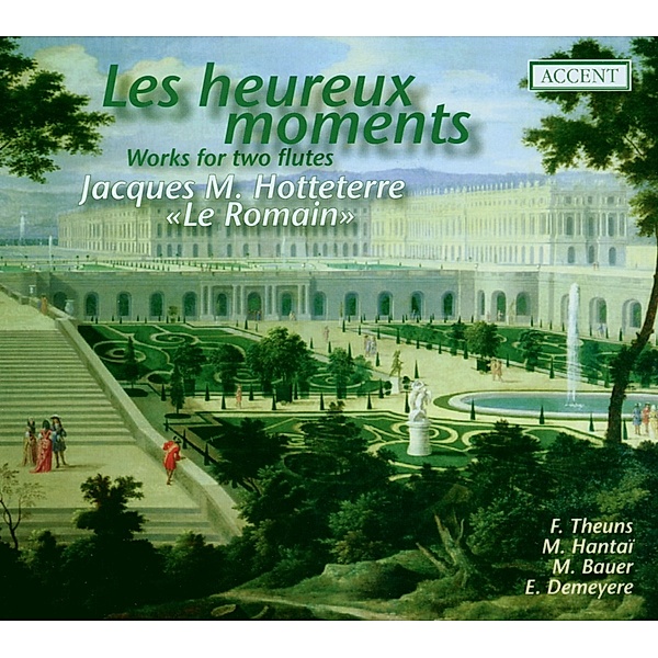 Les Heureux Moments-Six Suites Pour Deux, Frank Theuns, Marc Hantai, Martin Bauer, De
