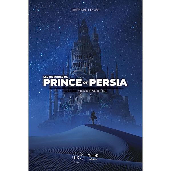 Les Histoires de Prince of Persia, Raphaël Lucas