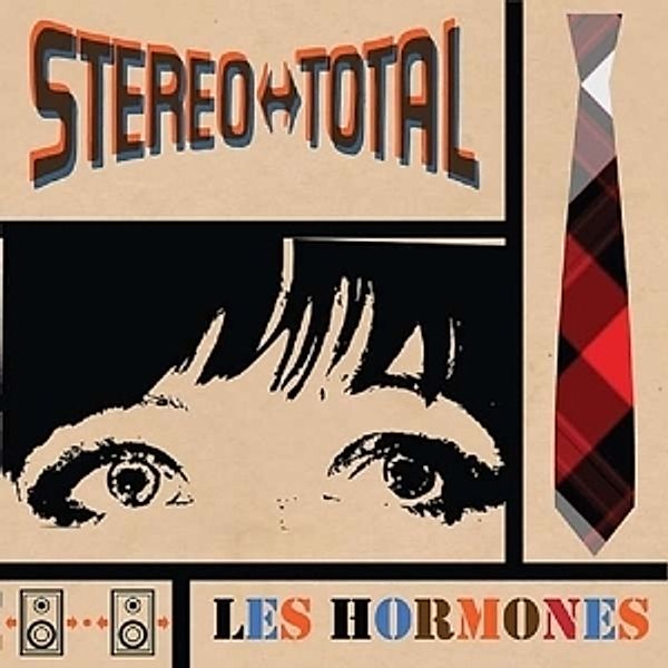 Les Hormones, Stereo Total