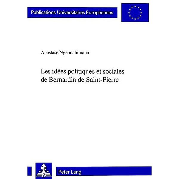 Les idées politiques et sociales de Bernardin de Saint-Pierre, Anastase Ngendahimana