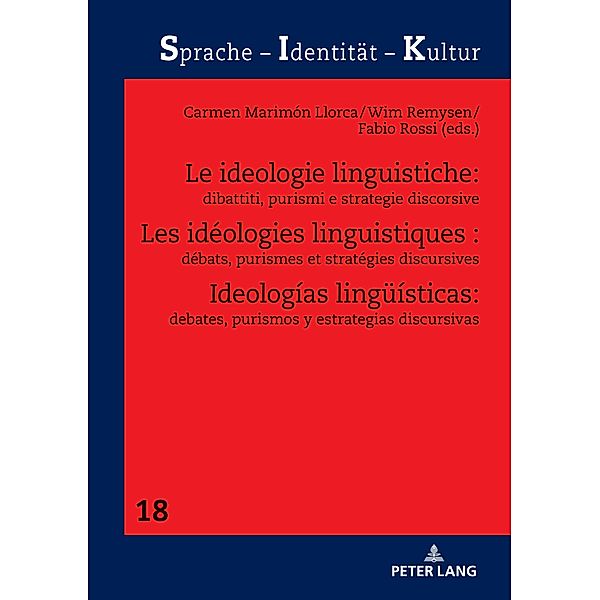 Les ideologies linguistiques : debats, purismes et strategies discursives