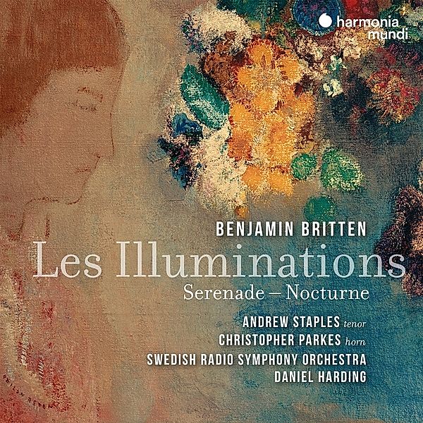 Les Illuminations/Serenade/Nocturne, Andrew Staples, Parkes, Harding, Schwedisches RSO