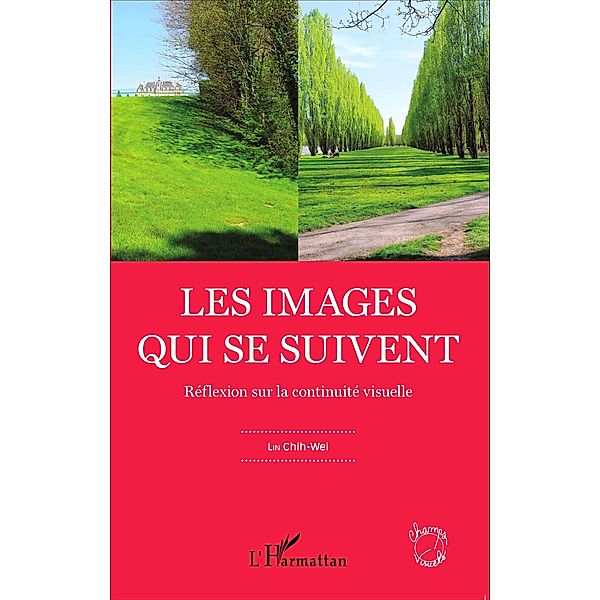 Les images qui se suivent, Lin Chih-Wei Lin Chih-Wei