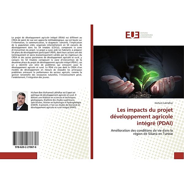 Les impacts du projet développement agricole intégré (PDAI), Hichem Lakhdhar