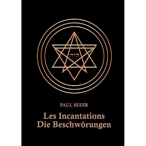 Les Incantations, Paul Sedir