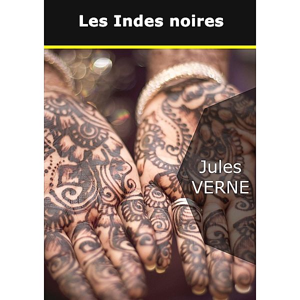 Les Indes noires, Jules Verne