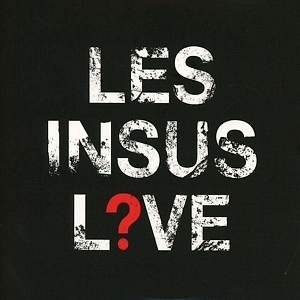 Les Insus Live 2017, Les Insus