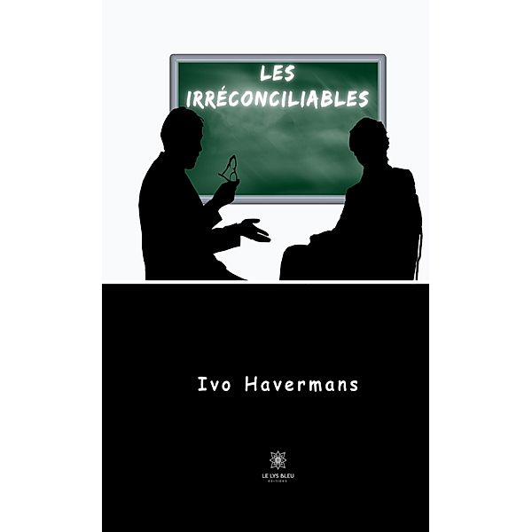 Les irréconciliables, Ivo Havermans