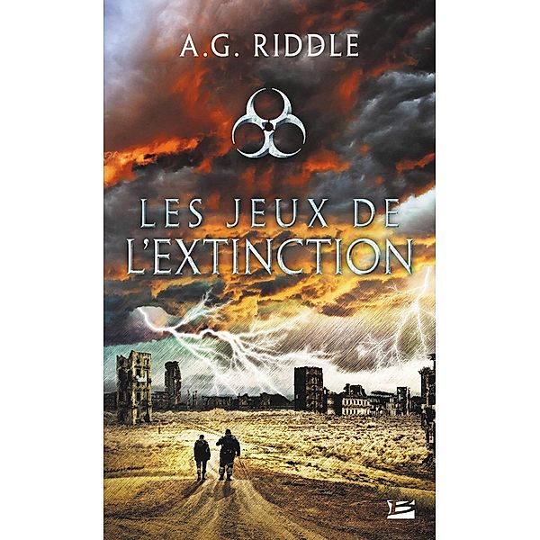 Les Jeux de l'Extinction / Thriller, A. G. Riddle