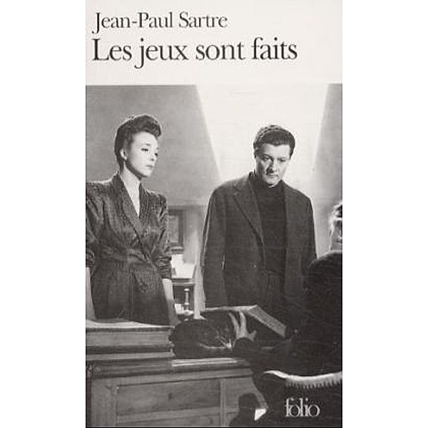 Les jeux sont faits, Jean-Paul Sartre