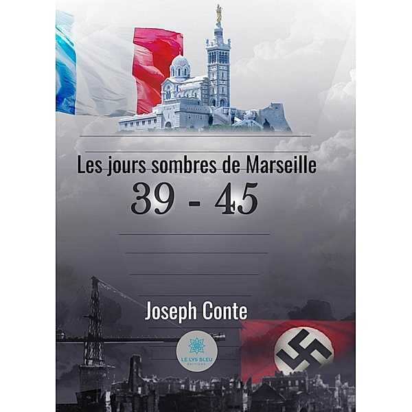 Les jours sombres de Marseille, Joseph Conte