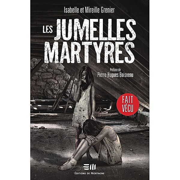 Les jumelles martyres, Grenier Isabelle Grenier