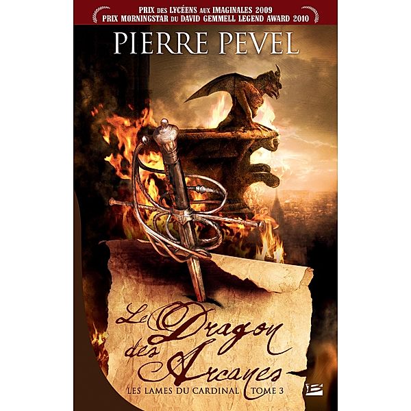 Les Lames du Cardinal, T3 : Le Dragon des Arcanes / Les Lames du Cardinal Bd.3, Pierre Pevel