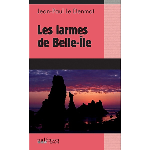 Les larmes de Belle-Île, Jean-Paul Le Denmat