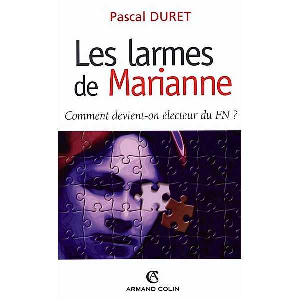 Les larmes de Marianne / Individu et Société, Pascal Duret