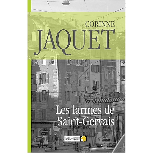 Les larmes de Saint-Gervais, Corinne Jaquet