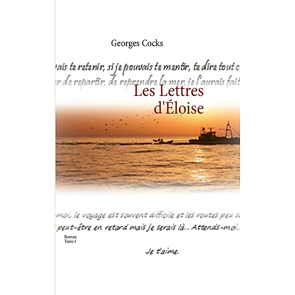 Les Lettres d'Eloise, Georges Cocks