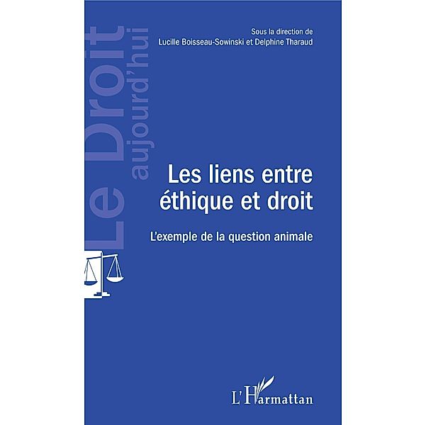 Les liens entre éthique et droit, Boisseau-Sowinski Lucille Boisseau-Sowinski