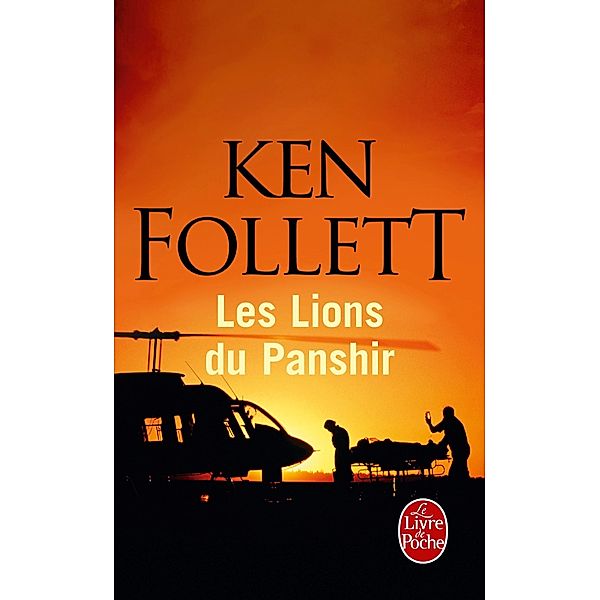 Les Lions du Panshir / Thrillers, Ken Follett