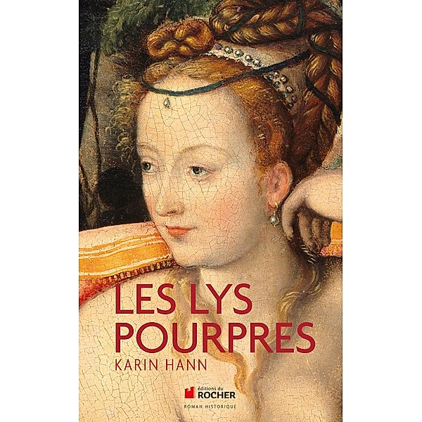 Les Lys pourpres, Karin Hann