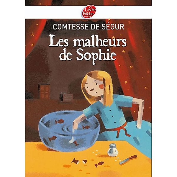 Les malheurs de Sophie - Texte intégral / Classique, Comtesse de Ségur