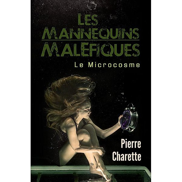 Les Mannequins Maléfiques, Pierre Charette