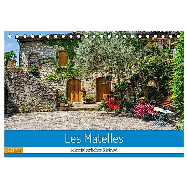 Les Matelles - Mittelalterliches Kleinod (Tischkalender 2024 DIN A5 quer), CALVENDO Monatskalender, Thomas Bartruff