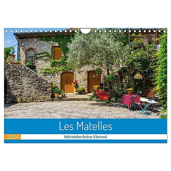 Les Matelles - Mittelalterliches Kleinod (Wandkalender 2024 DIN A4 quer), CALVENDO Monatskalender, Thomas Bartruff