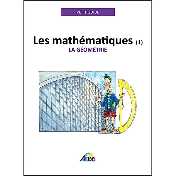 Les mathématiques, Petit Guide