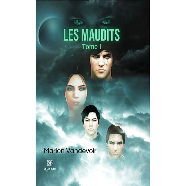 Les maudits - Tome 1, Marion Vandevoir
