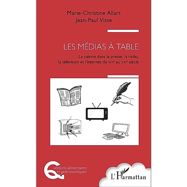 Les médias à table, Allart Marie-Christine Allart
