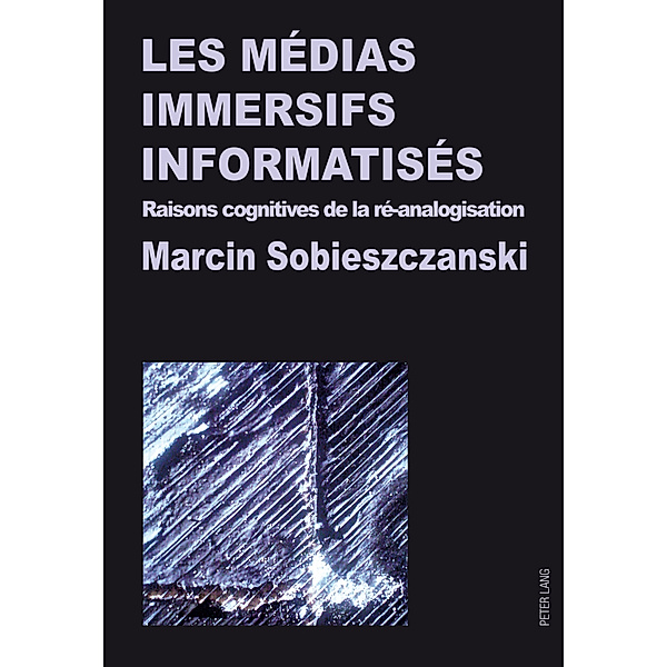 Les médias immersifs informatisés, Marcin Sobieszczanski