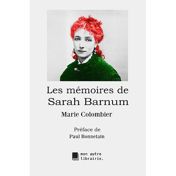 Les mémoires de Sarah Barnum, Marie Colombier