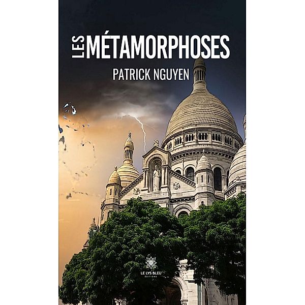 Les métamorphoses, Patrick Nguyen