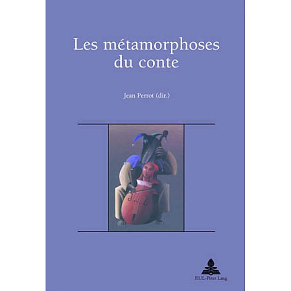 Les métamorphoses du conte