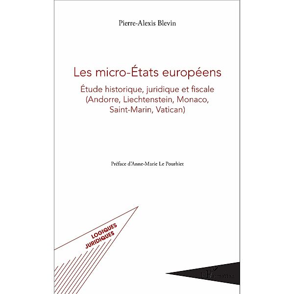 Les micro-Etats europeens, Blevin Pierre-Alexis Blevin