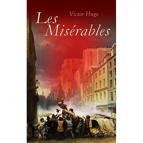 Les Misérables, Victor Hugo