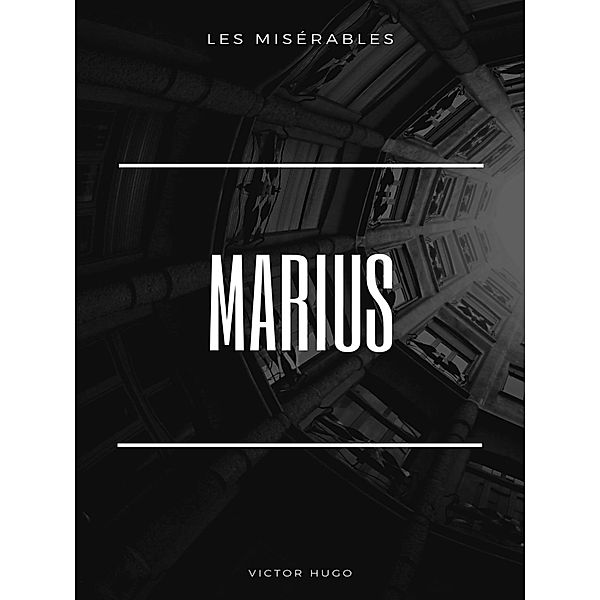 Les Misérables, Victor Hugo