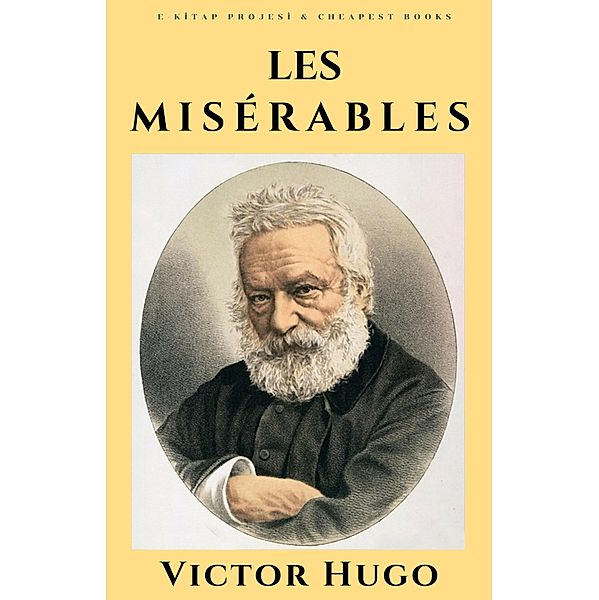 Les Misérables, Victor Hugo, Isabel F. Hapgood