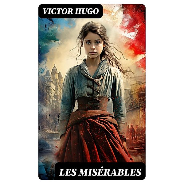 Les Misérables, Victor Hugo