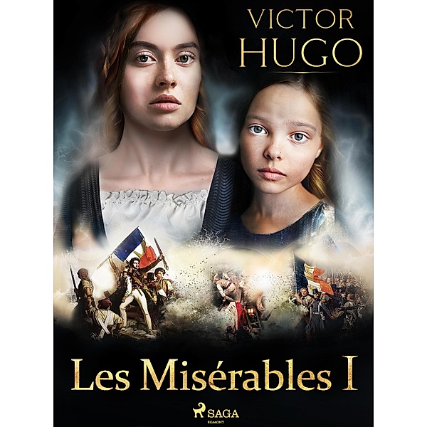 Les Misérables I / Grands Classiques, Victor Hugo