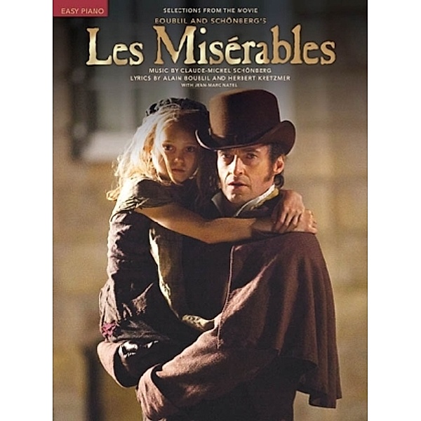 Les Misérables (Selections From The Movie), Easy Piano, Claude-Michel Schönberg