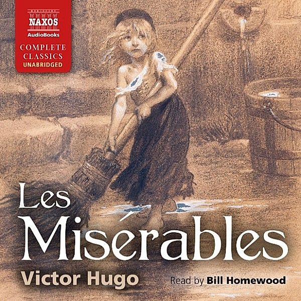 Les Miserables (Unabridged), Victor Hugo