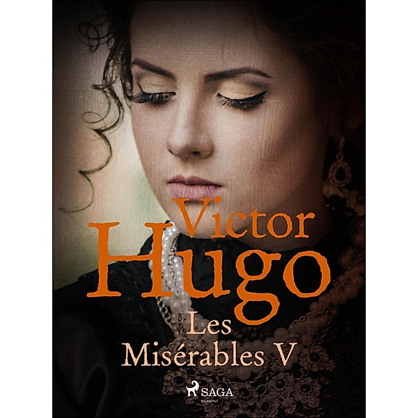 Les Misérables V / World Classics, Victor Hugo