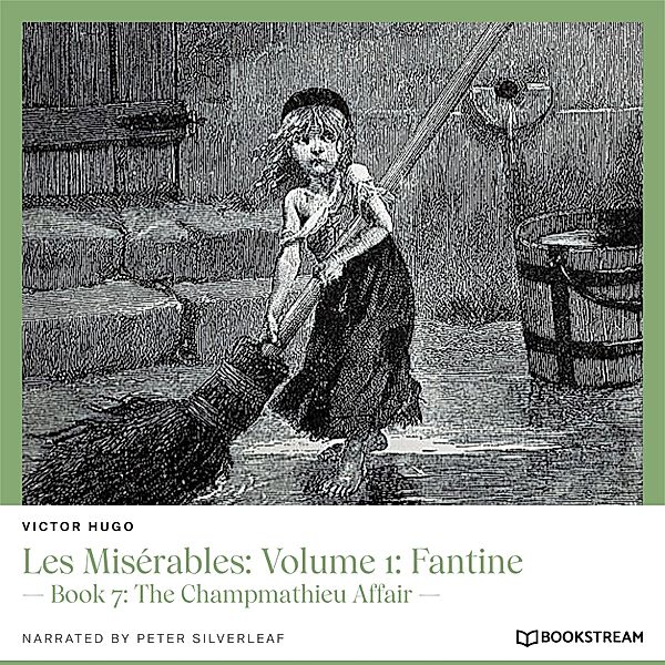 Les Misérables: Volume 1: Fantine, Victor Hugo