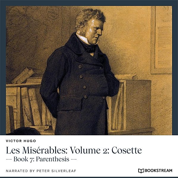 Les Misérables: Volume 2: Cosette, Victor Hugo