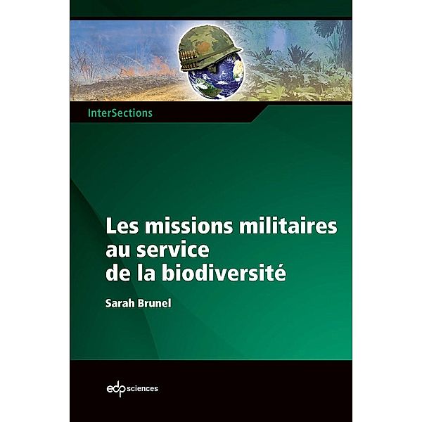 Les missions militaires au service de la biodiversité, Sarah Brunel